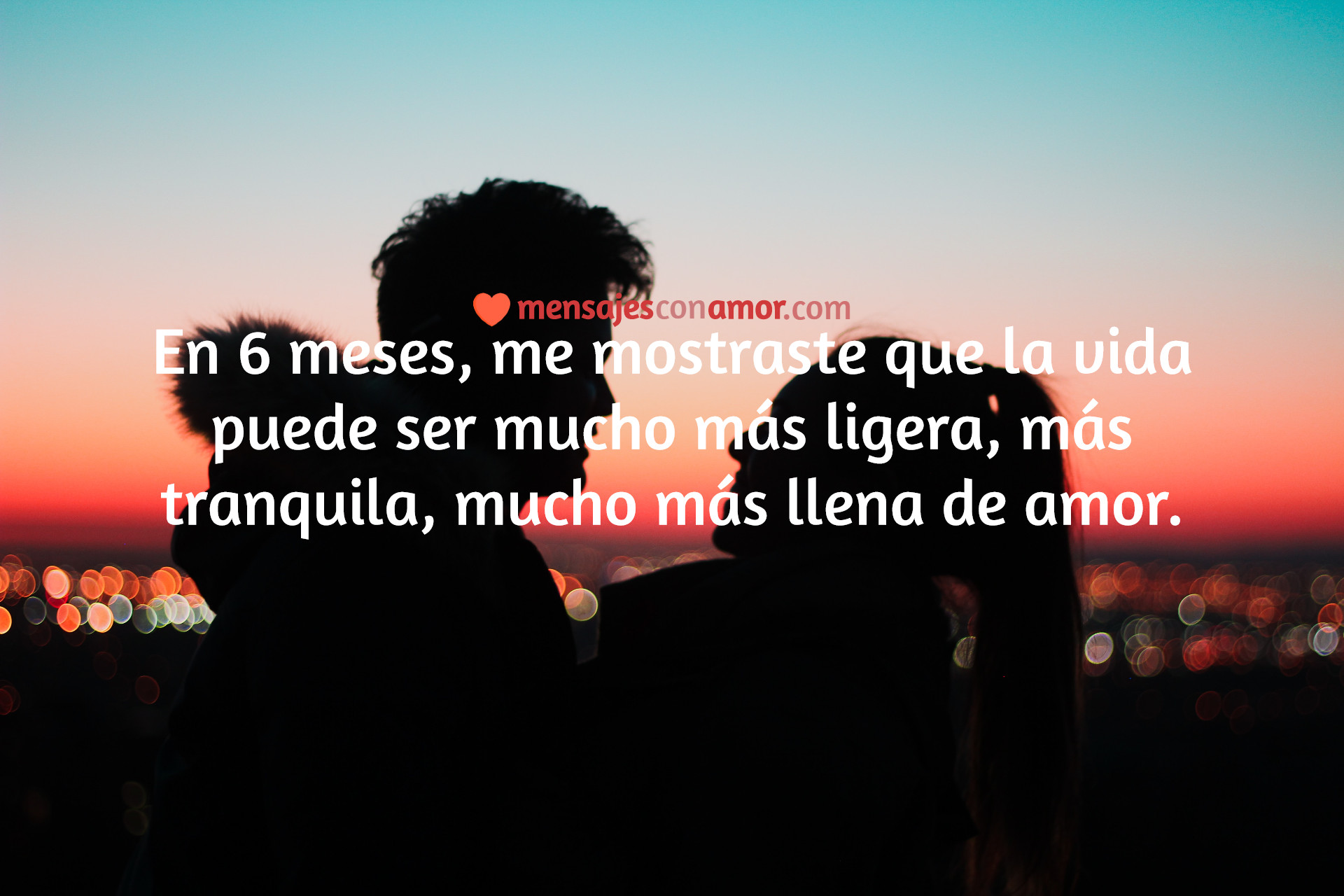 frases de amor 6 meses juntos