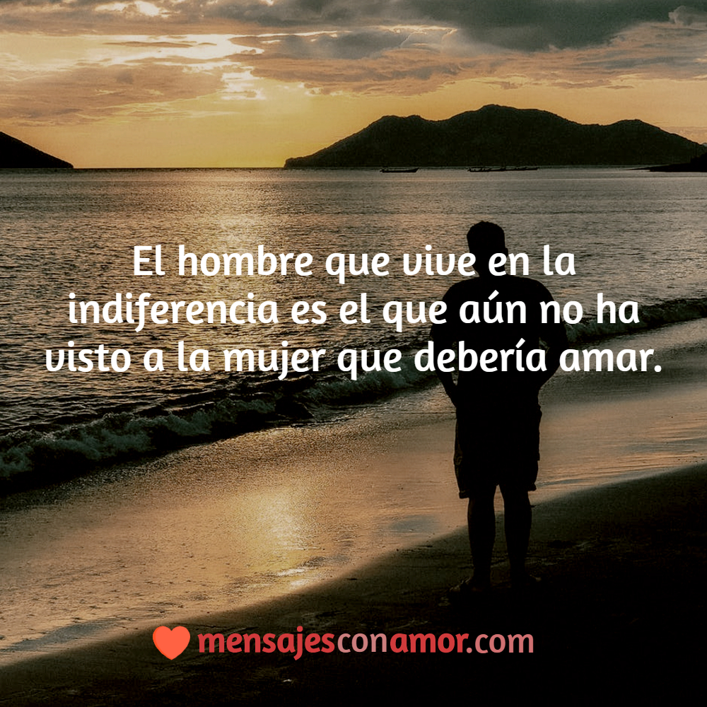 frases sobre la indiferencia